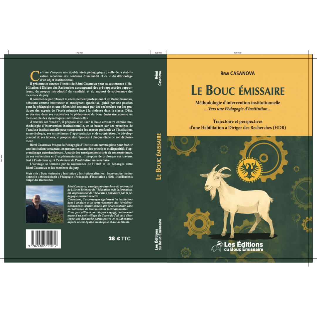La couverture du livre le bouc émissaire, méthodologie d'intervention institutionnelle, vers une pédagogie d'institution, écrit par Rémi Casanova
